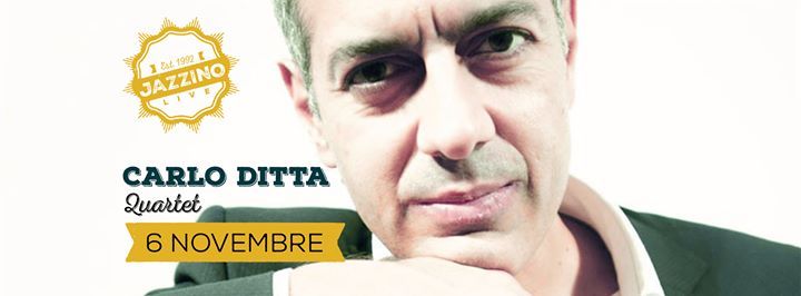 Carlo Ditta Quartet live @Jazzino