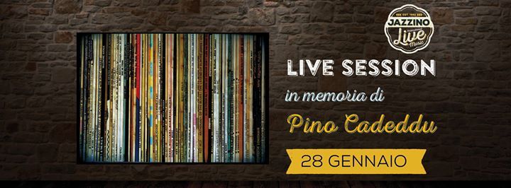 In Memoria di Pino Cadeddu  (Live session v/a) - @Jazzino