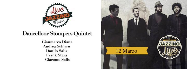 Dancefloor Stompers Quintet live @Jazzino