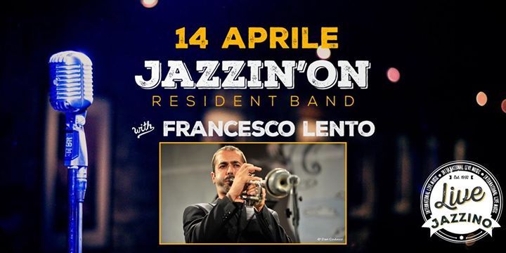 Francesco Lento ft. Jazzin'on live at Jazzino Cagliari