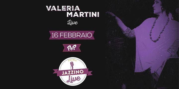 Valeria Martini live at Jazzino