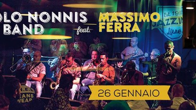 Paolo Nonnis Big Band *Special Guest Massimo Ferra*  – (Swing) @Jazzino