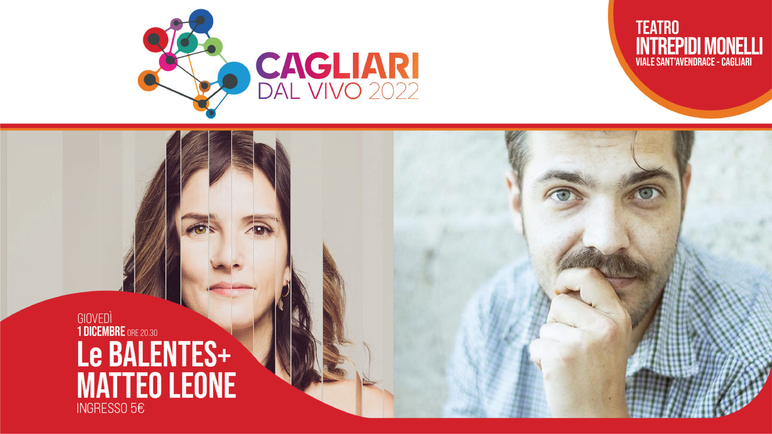 Cagliari Dal Vivo – Balentes + Matteo Leone Live@ Teatro Intrepidi e Monelli Cagliari cagliari-dal-vivo-balentes-matteo-leone-1-dicembre-teatro-intrepidi-monelli-cagliari