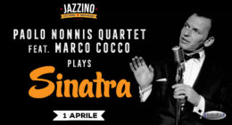Paolo Nonnis Quartet feat. Marco Cocco plays Sinatra Live@ Jazzino