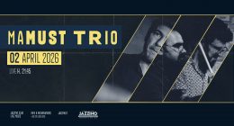 Mamust Trio @Jazzino